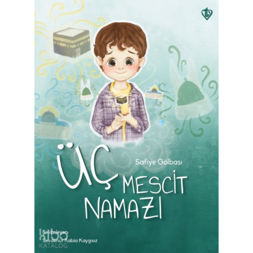 Üç Mescit Namazı