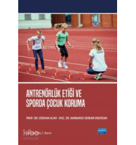 Antrenörlük Etiği ve Sporda Çocuk Koruma