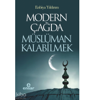 Modern Çağda Müslüman Kalabilmek