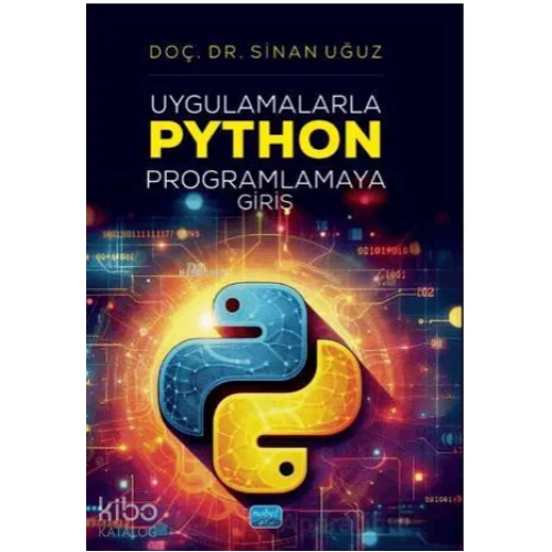 Uygulamalarla Python Programlamaya Giriş