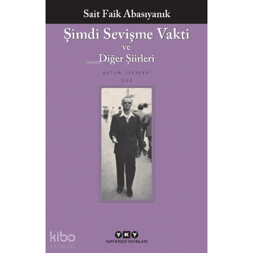 Şimdi Sevişme Vakti; ve Diğer Şiirleri