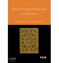 Mısır’da Tarih Kaynakları ve Tarihyazımı