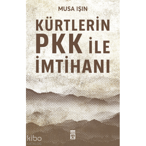 Kürtlerin Pkk ile İmtihanı