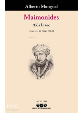 Maimonides – Akla İnanç