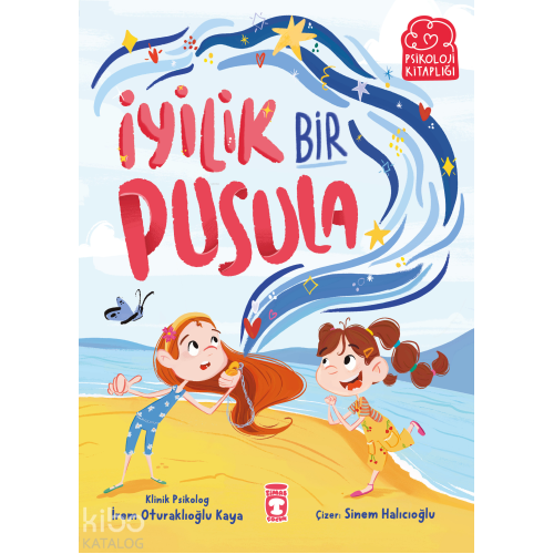 İyilik Bir Pusula