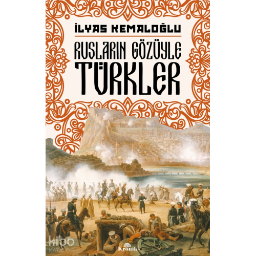 Rusların Gözüyle Türkler