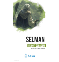Selman - Öncülerin İzinde