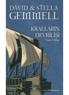Kralların Devrilişi; Troya 3. Kitap