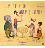 Huysuz Tilki İle Anlayışlı Leylek