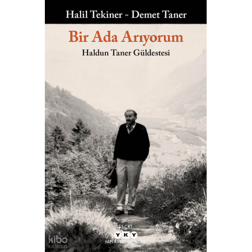 Bir Ada Arıyorum: Haldun Taner Güldestesi