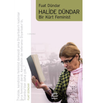 Halide Dündar;Bir Kürt Feminist