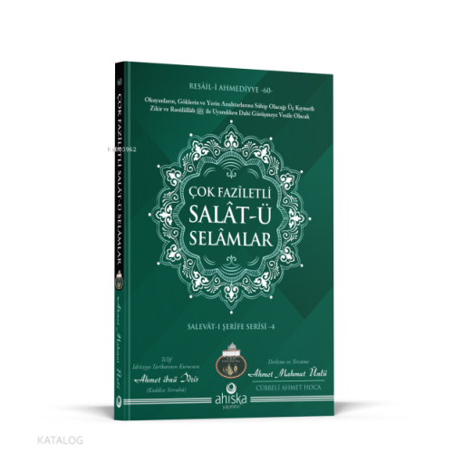 Çok Faziletli Salatü Selamlar