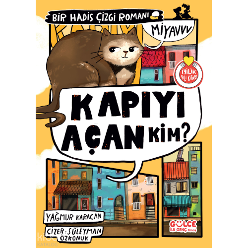 Kapıyı Açan Kim?;Bir Hadis Çizgi Romanı