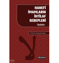 Hanefi İmamların İhtilaf Sebepleri - İbadetler