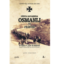 Dünya Savaşında Osmanlı ve Filistin