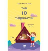 Tam 10 Yaşındayım Bugün
