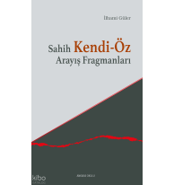 Sahih Kendi-Öz Arayış Fragmanları