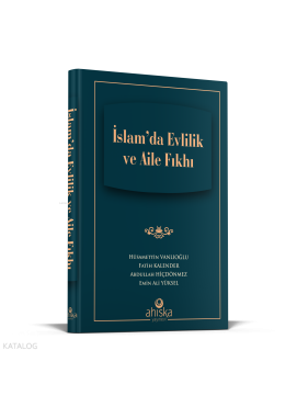 İslam'da Evlilik Ve Aile Fıkhı