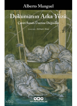 Dokumanın Arka Yüzü ;Çeviri Sanatı Üzerine Değiniler