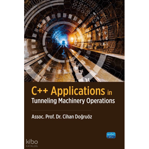 C++ Applications in Tunneling Machinery Operations