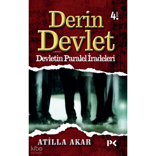 Derin Devlet; Devletin Paralel İradeleri