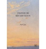 Yaşanacak Bir Yer Olsun