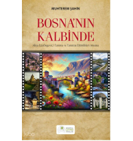 Bosna'nın Kalbinde