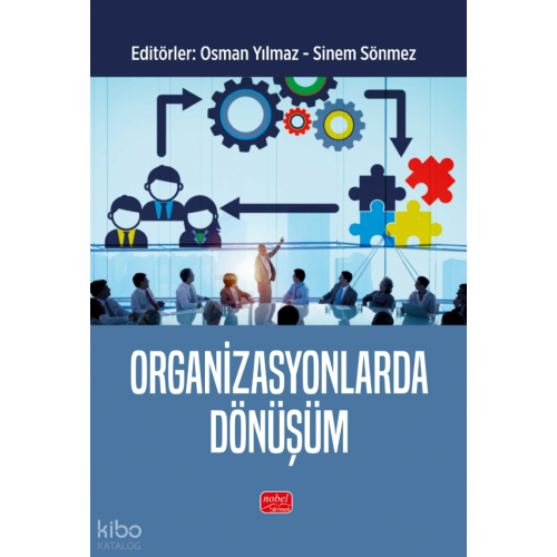 Organizasyonlarda Dönüşüm