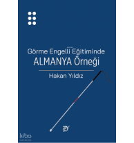 Görme Engelli Eğitiminde Almanya Örneği