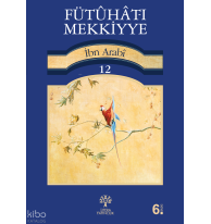 Fütuhat-ı Mekkiyye 12