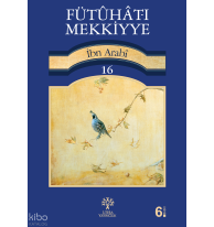 Fütuhat-ı Mekkiyye 16