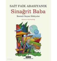 Sinağrit Baba – Resimli Seçme Hikâyeler