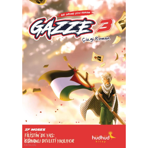 Gazze  3 - Bir Direniş Çizgi Romanı