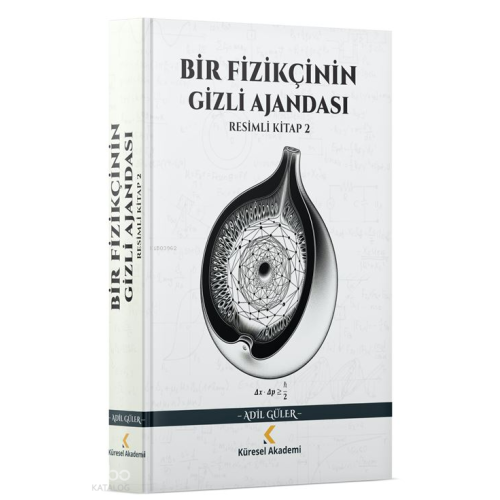 Bir Fizikçinin Gizli Ajandası;Resimli Kitap - 2