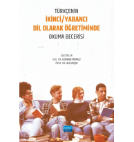 Türkçenin İkinci - Yabancı Dil Olarak Öğretiminde Okuma Becerisi