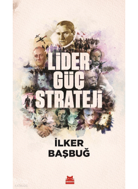 Lider, Güç, Strateji