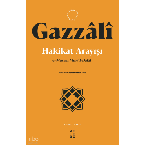 Hakikat Arayışı;El-münkız Mine’d-dalal
