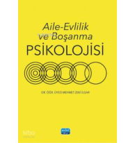 Aile - Evlilik ve Boşanma Psikolojisi