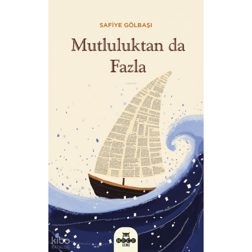 Mutluluktan Da Fazla