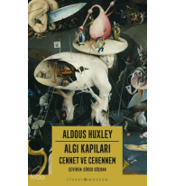 Algı Kapıları – Cennet ve Cehennem