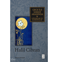 Gece ile Sabah Arasında & Gözyaşları ve Kahkahalar