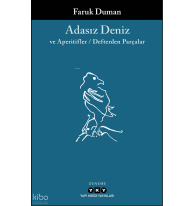 Adasız Deniz ve Aperatifler - Defterden Parçalar