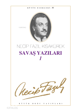 Savaş Yazıları 1 - (1939 - 1943)