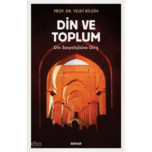 Din ve Toplum; Din Sosyolojisine Giriş