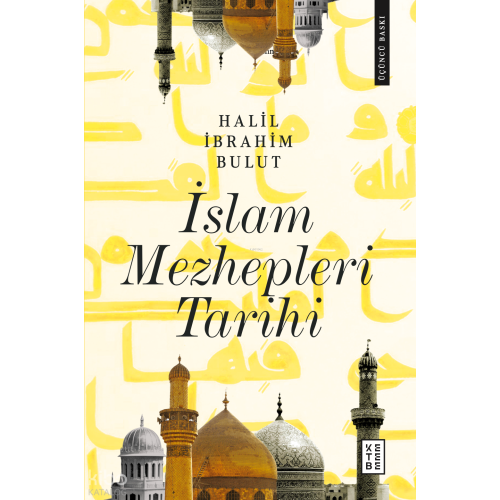 İslam Mezhepleri Tarihi