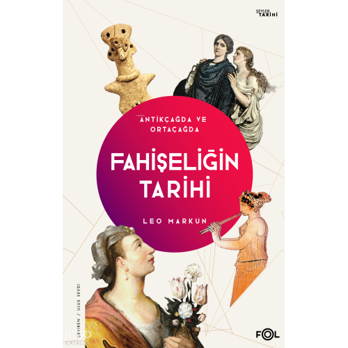 Fahişeliğin Tarihi ;Antikçağda ve Ortaçağda