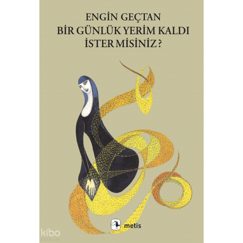 Bir Günlük Yerim Kaldı İster misiniz?