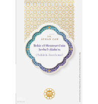 Bekir el-Menteşevî’nin Şerhu’l-Alaka’sı ; (Tahkik-İnceleme)