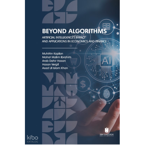 Beyond Algorithms: Artificial Intelligence’s Impact and Applications in Economics and Finance