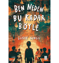 Ben Neden Bu Kadar Böyle